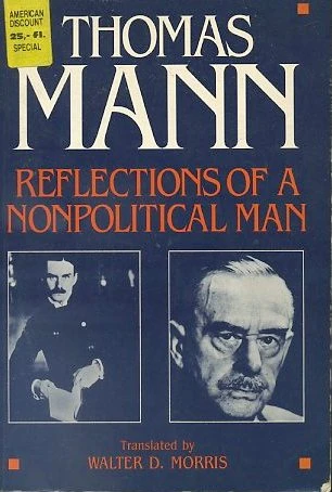 Reflections of a Nonpolitical Man