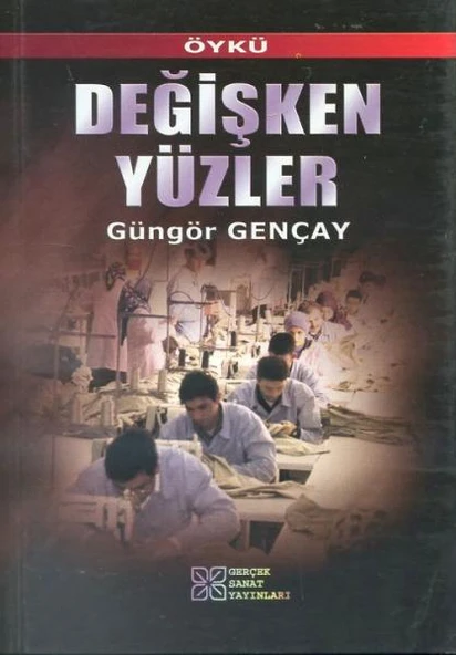 Değişken Yüzler