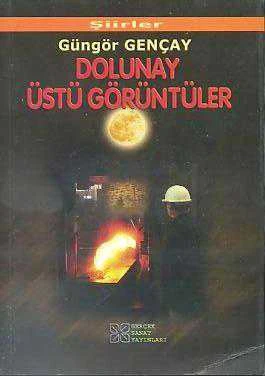 Dolunay Üstü Görüntüler