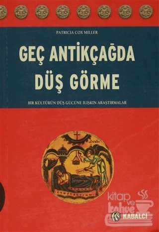 Geç Antikçağda Düş Görme