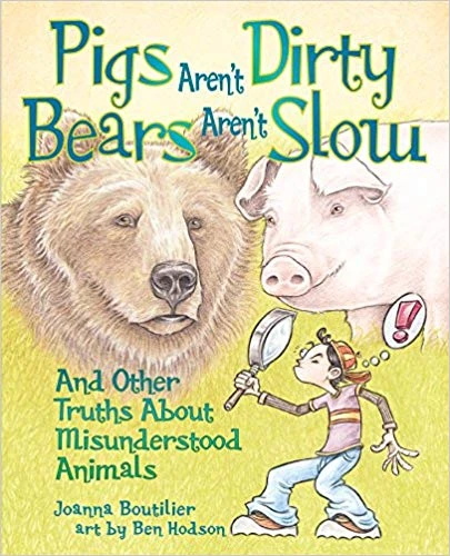 Pigs Aren't Dirty, Bears Aren't Slow