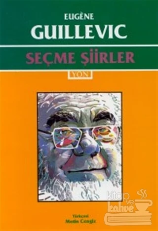 Seçme Şiirler   Eugene Guillevic