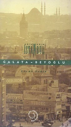 Adım Adım İstanbul Galata Beyoğlu