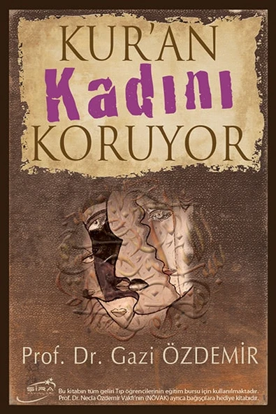 Kur’an Kadını Koruyor