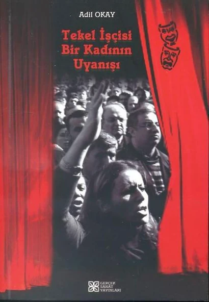 Tekel İşçisi Bir Kadının Uyanışı ürün görseli 1