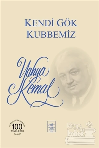 Kendi Gök Kubbemiz - 2