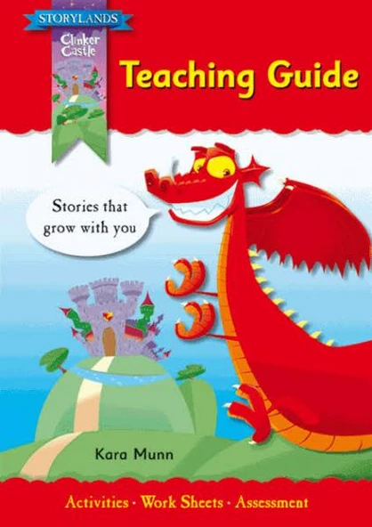 STORYLANDS Clinker Castle Teaching Guide