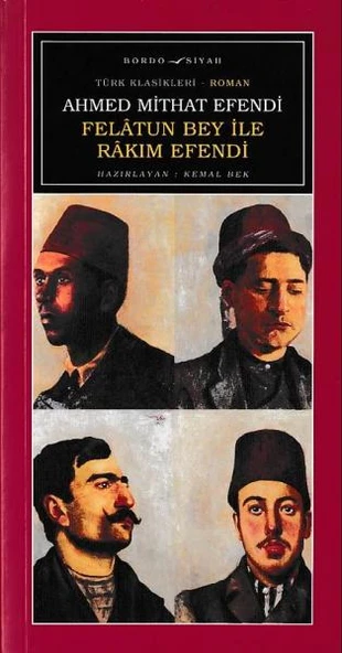Felatun Bey ile Rakım Efendi