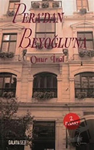 Pera'dan Beyoğlu'na