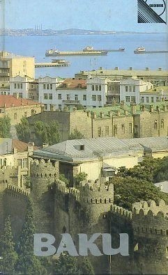 Baku A Guide