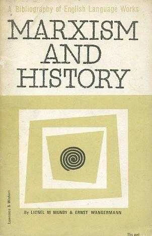 Marxism And History