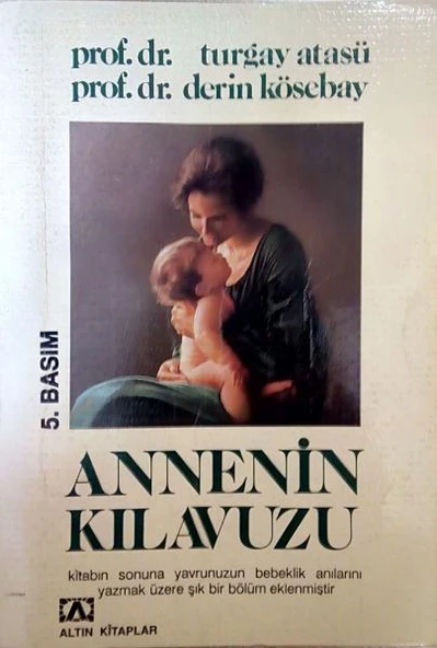 Annenin Kılavuzu
