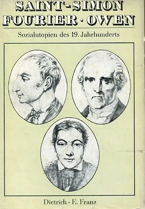 Saint Simon, Fourier, Owen