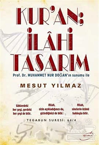 Kur'an; İlahi Tasarım