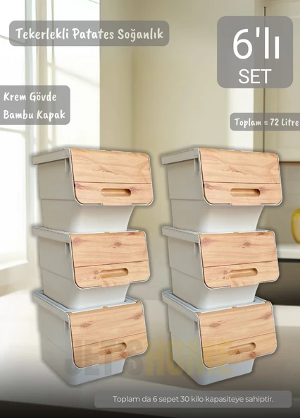 6’lı Bambu Renk Tekerlekli Patateslik Soğanlık Oyuncak Kutusu Patates Soğan Sepeti Toplam 72 Lt