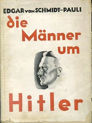 Die Manner um Hitler
