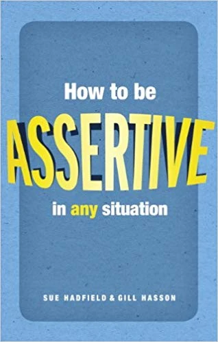 How to be Assertive in Any Situation - 1