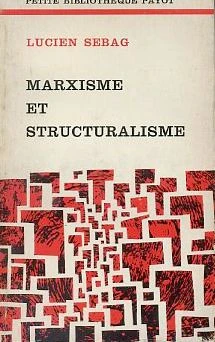 Marxisme Et Structuralisme
