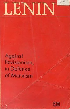 Against Revisionism, In Defence Of Marxism