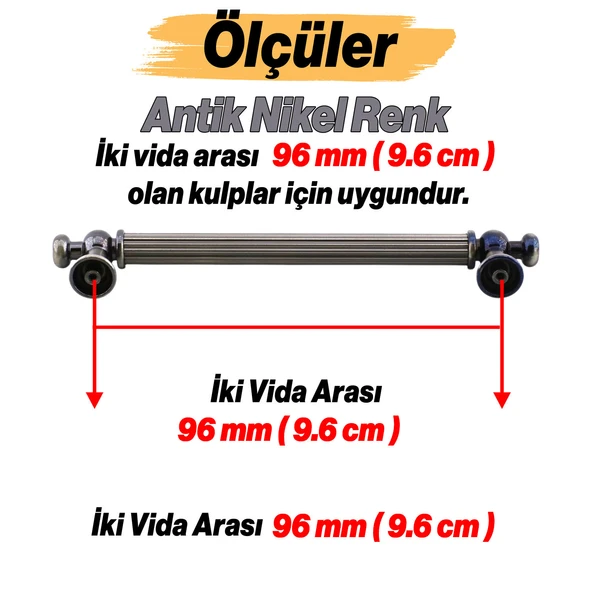 Selçuklu Antik Nikel Metal Kulp 96 mm Mobilya Çekmece Mutfak Dolabı Dolap Kapak Kulpları Kulb Kulpu - Resim 4