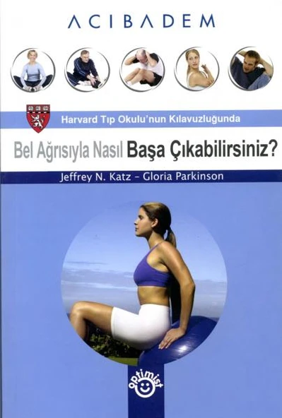 Bel Ağrısıyla Nasıl Başa Çıkabilirsiniz?