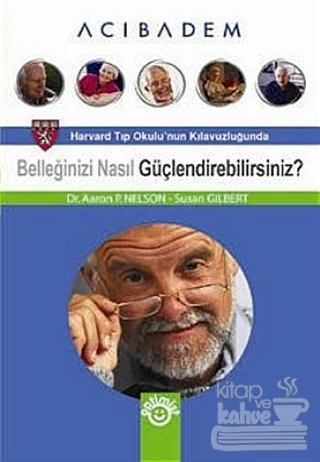 Belleğinizi Nasıl Güçlendirebilirsiniz?