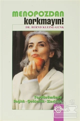 Menopozdan Korkmayın