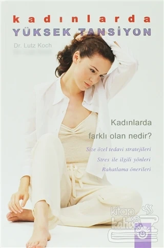 Kadınlarda Yüksek Tansiyon