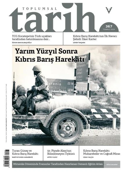 Toplumsal Tarih Dergisi 367 Temmuz 2024 - 1