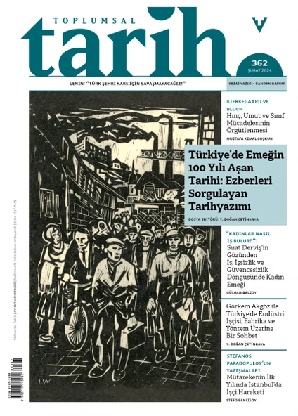 Toplumsal Tarih Dergisi 362 Şubat 2024
