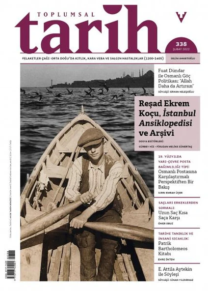 Toplumsal Tarih Dergisi 338 Şubat 2022