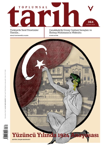 Toplumsal Tarih Dergisi 364 Nisan2024