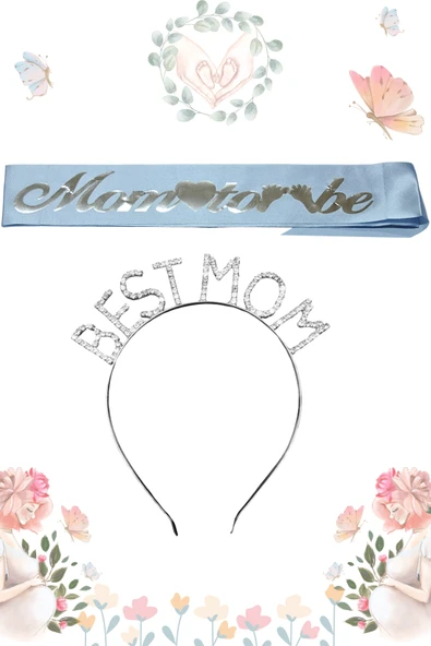 Mom To Be Kuşak Ve Best Mom Metal Taç & Baby Shower Set