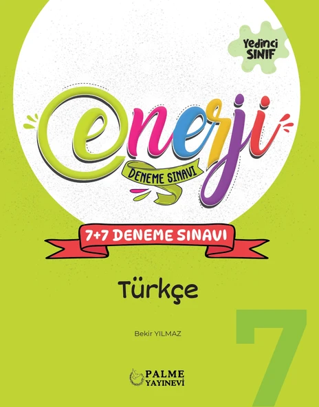 PALME YAYINEVİ 7. SINIF ENERJİ TÜRKÇE 7+7 DENEME SINAVI