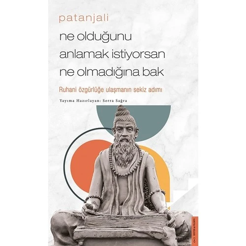 Ne Olduğunu Anlamak İstiyorsan Ne Olmadığına