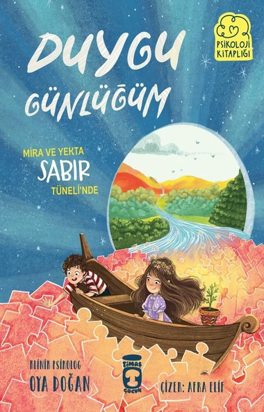 Mira ve Yekta Sabır Tünelinde - Duygu Günlüğüm OYA DOĞAN