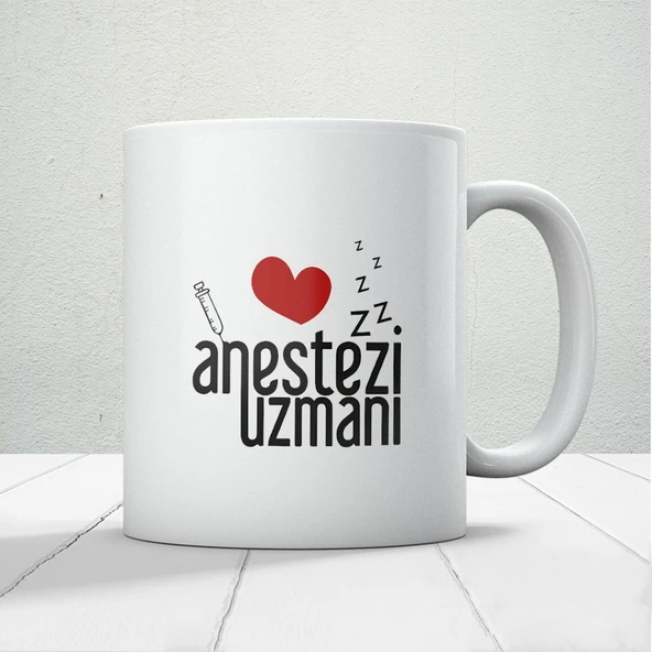 Anestezi Uzmanı Baskılı Kupa Bardak