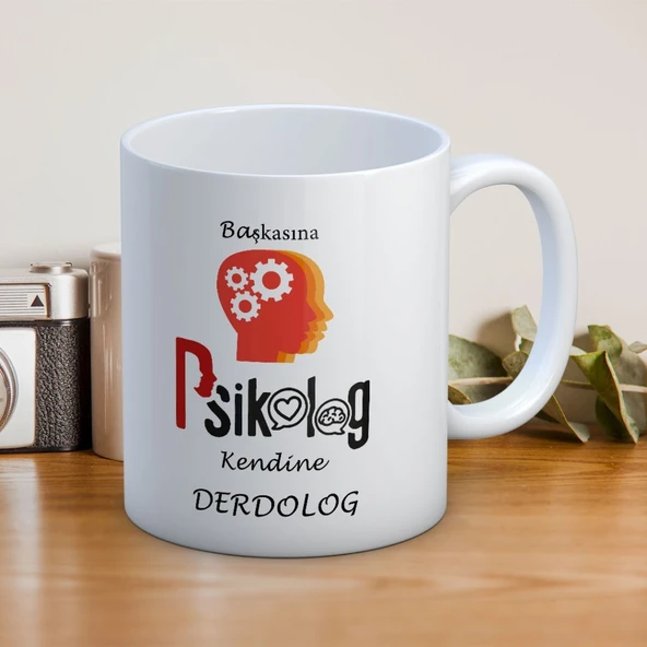 10 Mayıs Başkasına Psikolog Kendine Derdolog Baskılı Kupa Bardak ürün görseli 1