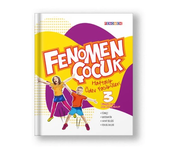 FENOMEN ÇOCUK 3.Sınıf HAFTALIK ÖDEV FASİKÜLLERİ