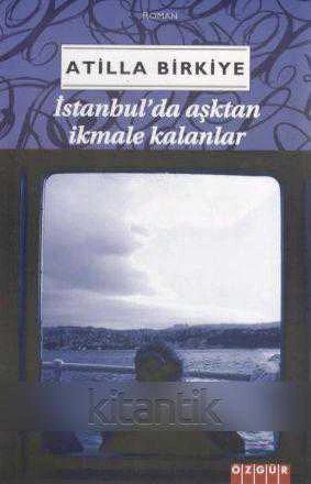 İstanbul'da Aşktan İkmale Kalanlar / 2010 Yılı İlk Baskısı