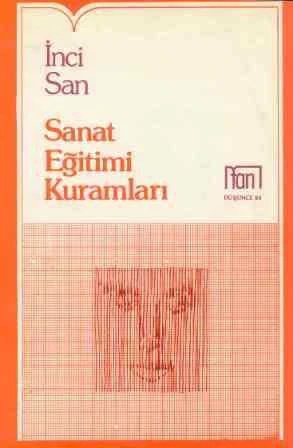 Sanat Eğitimi Kuramları / 1983 Yılı İlk Baskısı