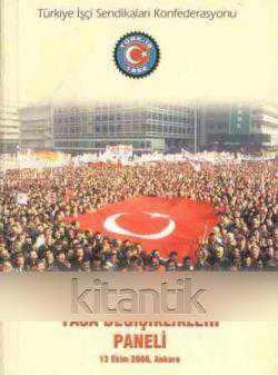 Çalışma Hayatını Düzenleyen Yasa Değişiklikleri Paneli / 2000 Yılı İlk Baskısı