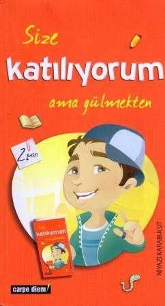 Size Katılıyorum Ama Gülmekten - Anı Yakala! - Ebedi Gençlik Kitapları "Çünkü İnsana En Çok Kitap Yakışıyor ve Mürekkebin Kuruduğu Yerde Kan Akıyor" / 2009 Yılı 2. Baskısı