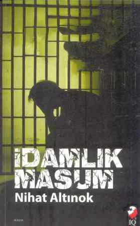 İdamlık Masum (2013 Yılı İlk Baskısı)