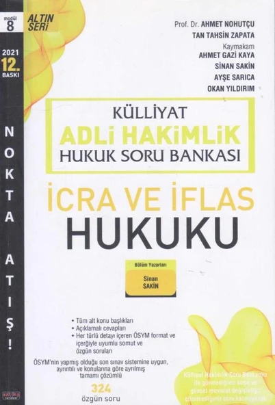 Külliyat Altın Seri Adli Hakimlik Nokta Atışı Soru Bankası Modül 8 İcra ve İflas Hukuku 2021 Yılı 12. Baskısı