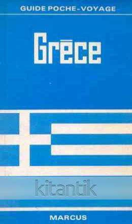 Grece / Guide Poche - Voyage (1979 Yılı İlk Baskısı)
