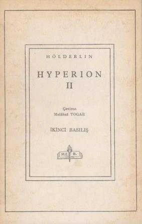 MEB Dünya Edebiyatından Klasikler / Hyperion II (1965 Yılı İkinci Baskısı) / Melahat Togar Çevirisi