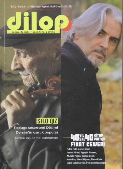 Dilop - Kavara du mehi - cand huner politika - Yıl: 2 - 2020 - Sayı: 12 Kürtçe/Türkçe Dergi