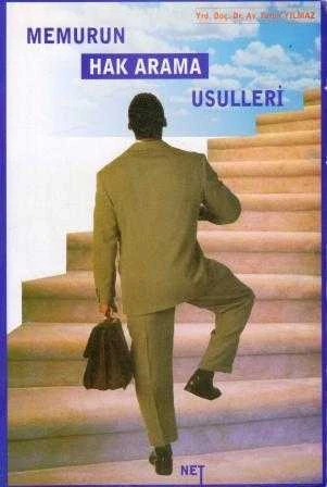 Memurun Hak Arama Usulleri - İlk Baskısı
