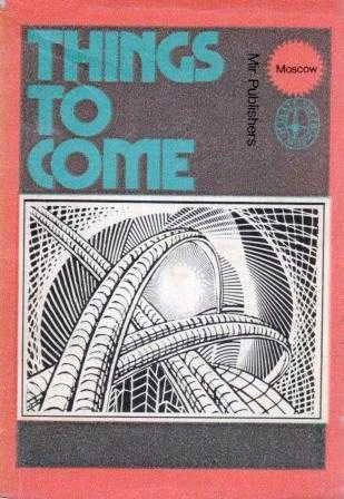 Things to Come - 1977 Yılı İlk Baskısı